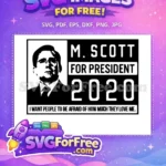 Free Michael Scott Free President 2020 The Office Free SVG - Instant Download