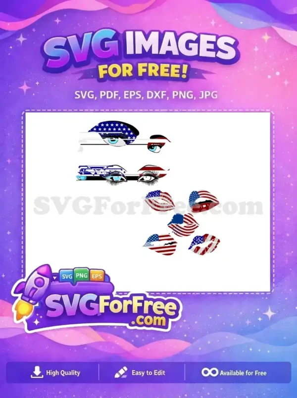 Free Patriotic Eyes Free Lips 4th of July Free SVG Free Patriotic Eyes Free Lips 4th of July Free SVG