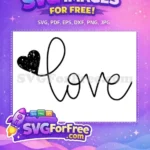 Free Heart Love Free Tic Tac Toe Word Free SVG - Instant Download