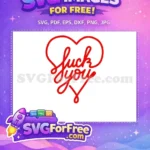 Free Red Heart Free Rude TikTok Free SVG - Instant Download