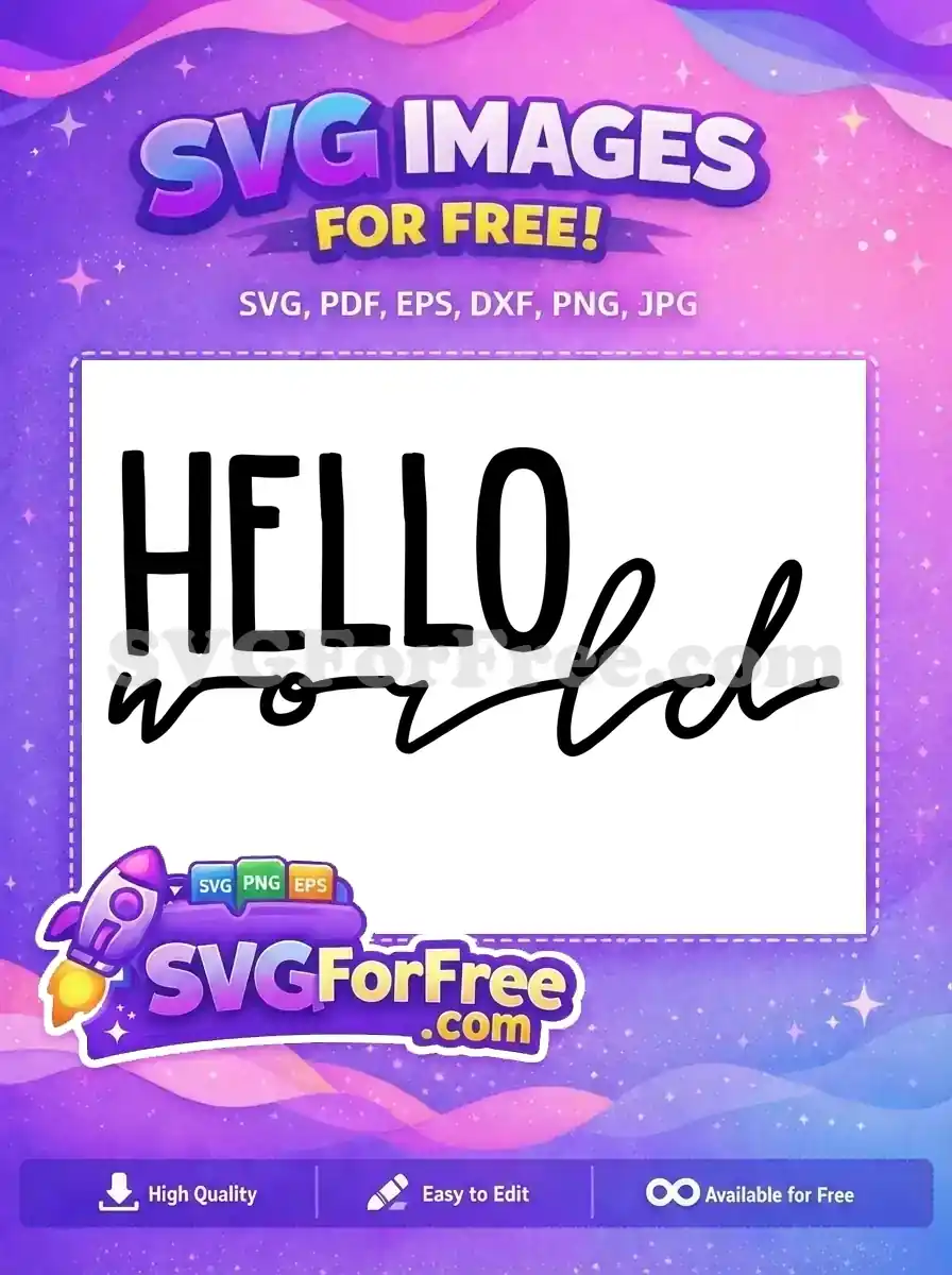 Free Bold Hello Free Cursive World Design Free SVG