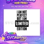 Free Imperfect Edition Free Limited Words TikTok Free SVG - Instant Download