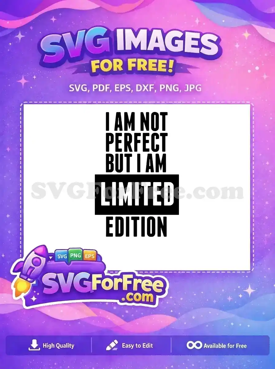 Free Imperfect Edition Free Limited Words TikTok Free SVG