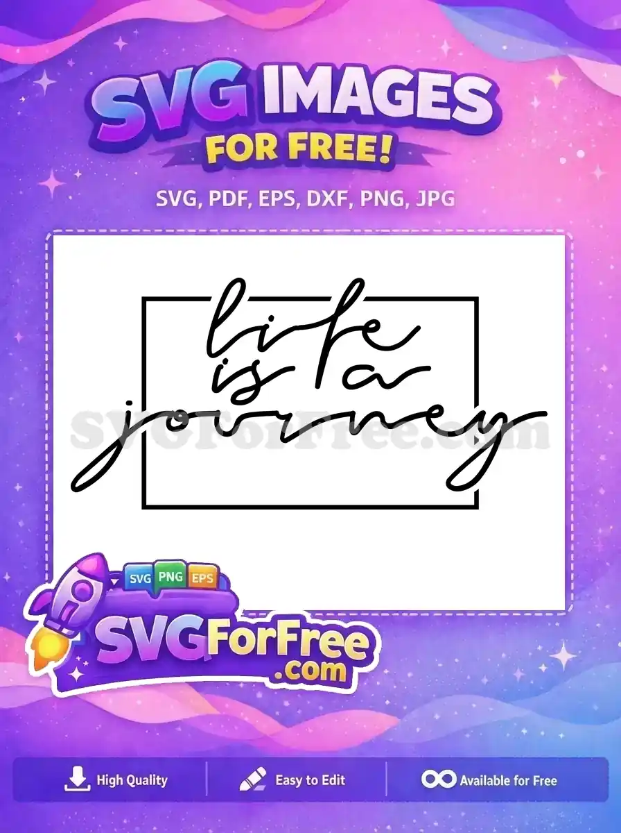 Free Black Calligraphy Free Quote Life Journey Free SVG