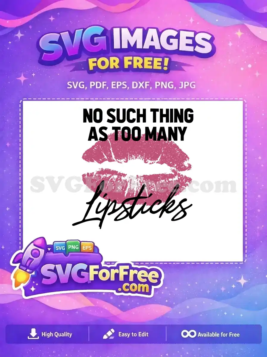 Free Pink Lips Free Lipstick Quote TikTok Free SVG