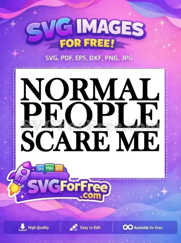 Free Normal People Free Scare Me American Horror Free SVG Free Normal People Free Scare Me American Horror Free SVG
