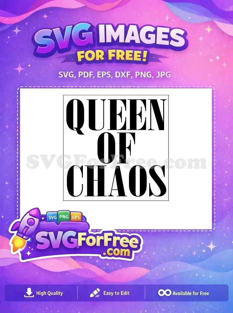 Free Queen of Chaos Free Bold Text TikTok Free SVG