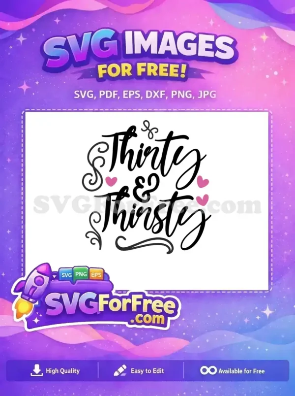 Free Thirty and Thirsty Free Pink Hearts Birthday Free SVG