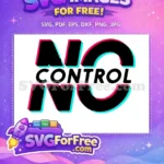Free No Control Bold Letters Free Cyan Red TikTok Free SVG - Instant Download