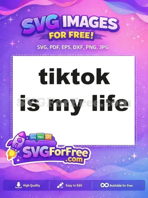 Free Black TikTok Free Is My Life Text Free SVG