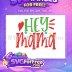 Free HEY Mama Free Heart Dots Autism Quotes Free SVG - Instant Download