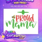 Free Proud Mama Autism Puzzle Heart Free Red Green Autism Quotes Free SVG - Instant Download