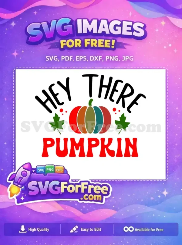 A vibrant free design showcasing 'HEY THERE PUMPKIN' text with a unique segmented pumpkin and fall leaves, ready for your creative projects. Download this free SVG!