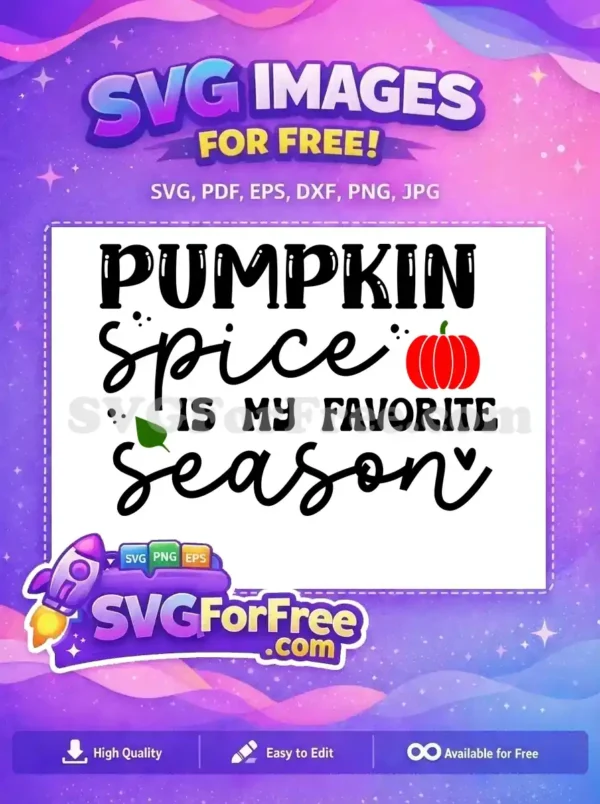 Discover this free 'Pumpkin Spice Is My Favorite Season' SVG design, featuring festive fonts, a red pumpkin, and a green leaf. A perfect free fall design for your creative projects.