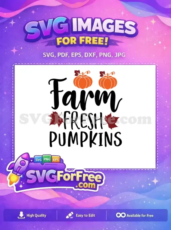 Free Farm Fresh Pumpkins SVG – Rustic Autumn Design A beautiful free Farm Fresh Pumpkins SVG design featuring quaint text, two orange pumpkins, and fall leaves. Ideal for autumn decor.