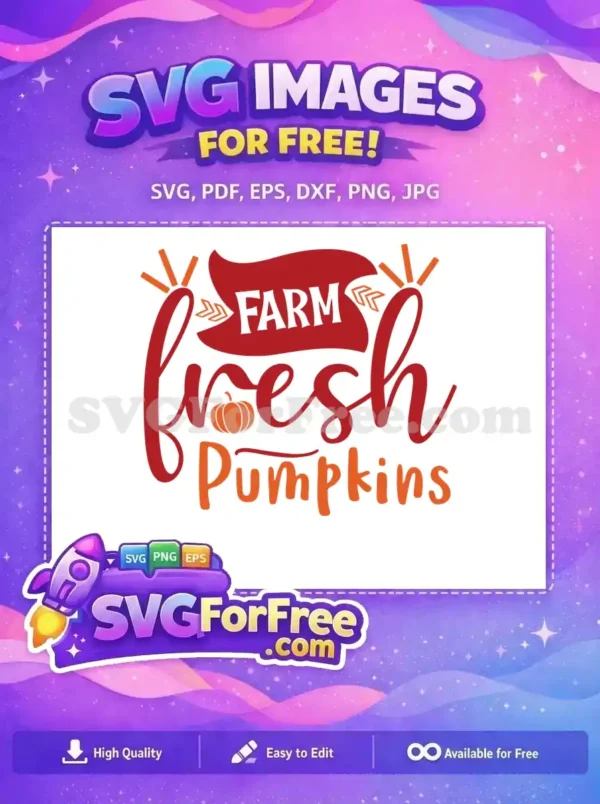 A charming free Farm Fresh Pumpkins SVG design featuring bold text, a pumpkin illustration, and warm fall colors. This free design is ideal for seasonal projects.
