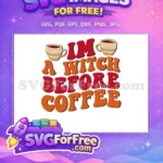 Free Autumn Red Orange Text Free Coffee Mug Witchy Quote Free SVG - Instant Download