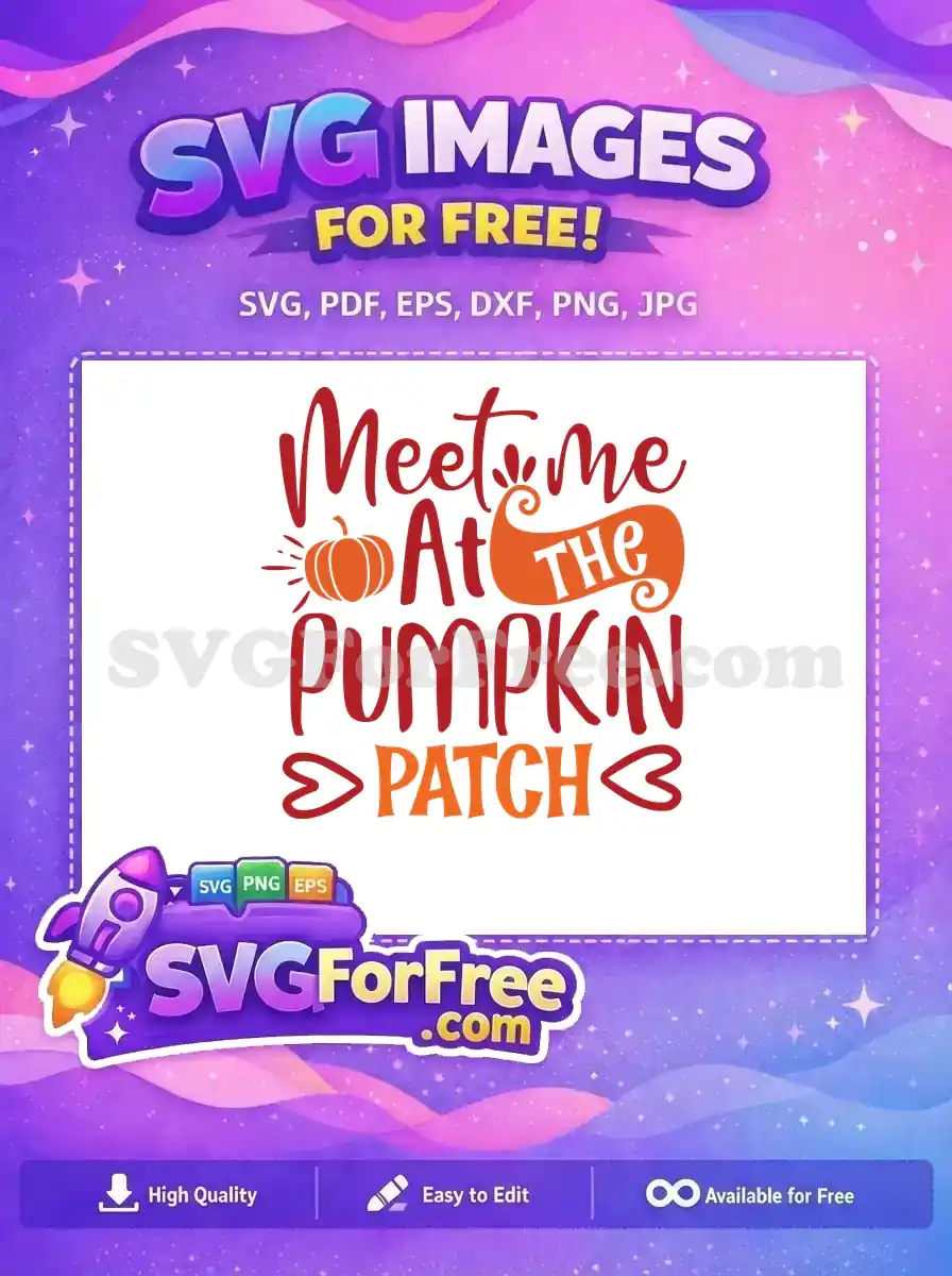 This free SVG features 'Meet me at the Pumpkin Patch' lettering with a festive pumpkin graphic. A delightful free fall design.