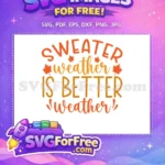 Free Orange Sweater Free Maple Leaves Autumn Quotes Free SVG - Instant Download