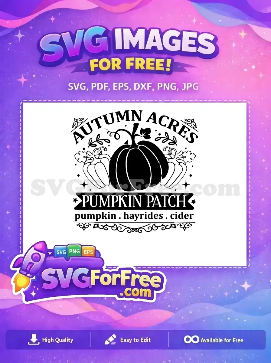 Free 'Autumn Acres Pumpkin Patch' SVG, with bold central pumpkin and rustic fall details. Perfect free graphic for autumn crafts.
