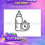 Free baby bottle Free feeding timer baby feeding Free SVG - Instant Download