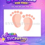 Free Adorable Pink Baby Feet Free Newborn Shower Milestone Free SVG - Instant Download