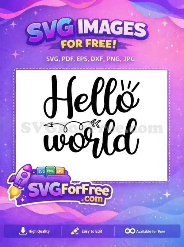 A delightful 'Hello world' free design featuring elegant script typography and a decorative arrow, perfect for free craft projects.