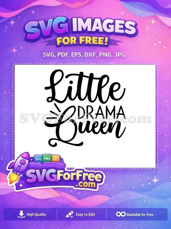 A playful 'Little DRAMA Queen' free design showcasing a charming script font and bold block letters. Ideal free SVG for your next crafting project.