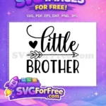 Free Little Brother Free Heart Arrow Baby Onesies Free SVG - Instant Download