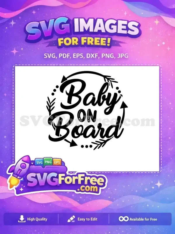 A beautiful free Baby On Board SVG design featuring elegant script and decorative arrows, perfect for car decals. This free design is versatile.