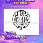 Free Prayed Quote Free Bubbles Hearts Baby Onesies Free SVG - Instant Download