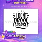 Free Sparkling Quote Free Baby Phrase Onesie Free SVG - Instant Download