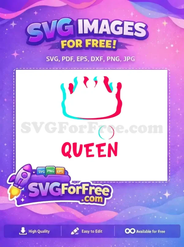 Free TikTok Crown Free Me Queen Movie Free SVG