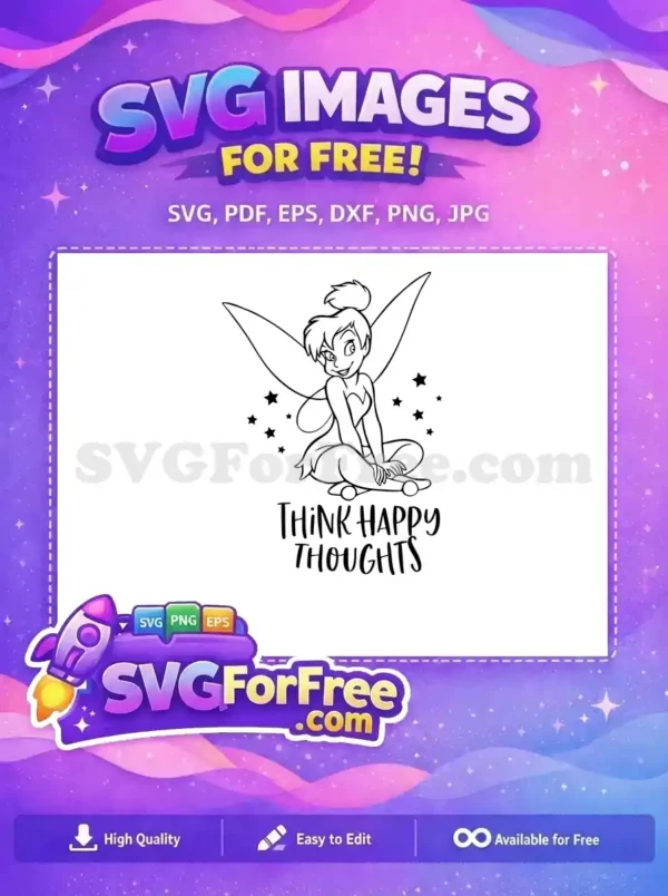 Free Sitting Tinkerbell Free Think Happy Thoughts Movie Free SVG