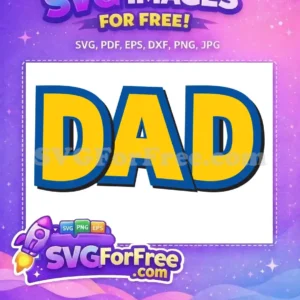 Free Bold Yellow Dad Free Blue Outline Toy Story Free SVG Free Bold Yellow Dad Free Blue Outline Toy Story Free SVG