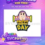 Free Smiling Buzz Lightyear Free Happy Birthday Toy Story Free SVG 1 - Instant Download