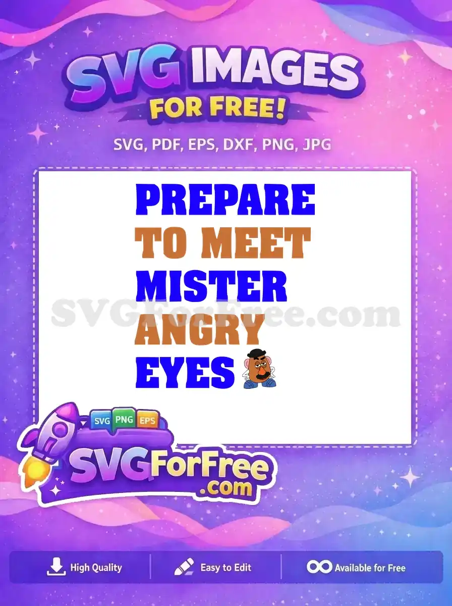 Free Angry Eyes Free Prepare To Meet Mister Toy Story Free SVG