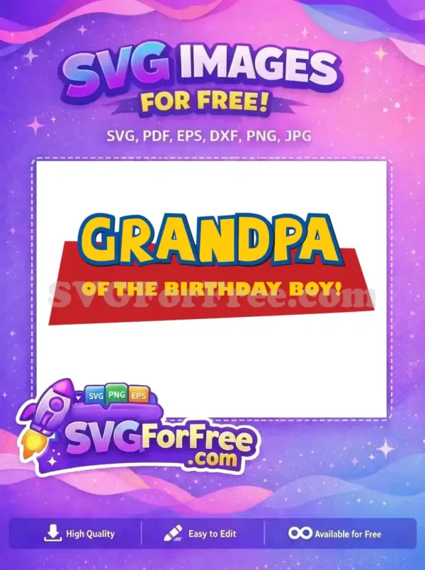 Free Grandpa Yellow Blue Free Birthday Boy Toy Story Free SVG 1 Free Grandpa Yellow Blue Free Birthday Boy Toy Story Free SVG 1