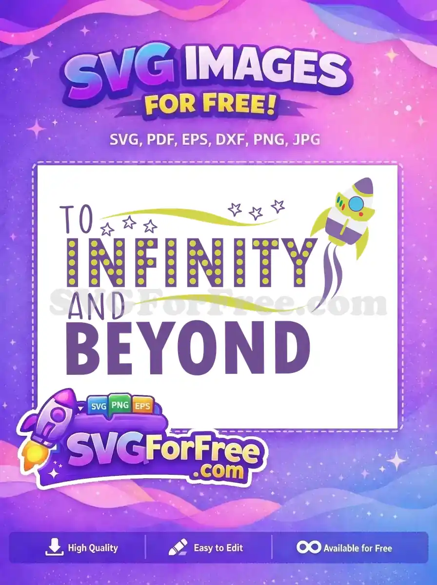 Free To Infinity Free Rocket Stars Toy Story Free SVG