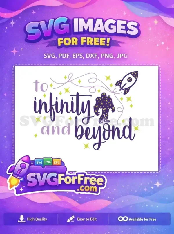 Free Buzz Lightyear Stars Free To Infinity And Beyond Free SVG