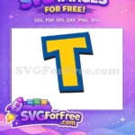 Free Yellow Blue Letter T Free Toy Story Free SVG - Instant Download