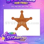 Free Sheriff Star Badge Free Woody Toy Story Free SVG 1 - Instant Download