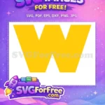 Free W Initial Free Yellow Letter Toy Story Free SVG - Instant Download