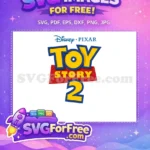 Free Toy Story Letters Free Number Two Movie Free SVG - Instant Download