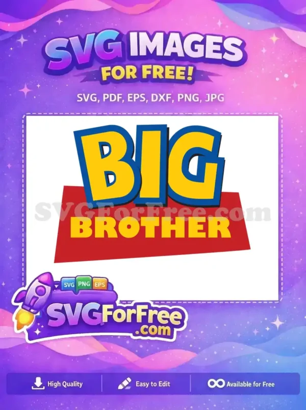 Free Yellow Blue Big Brother Free Toy Story Free SVG