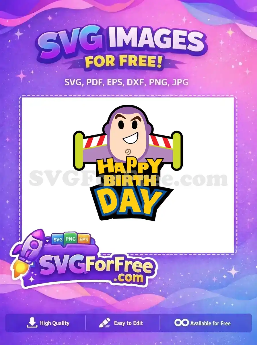 Free Smiling Buzz Lightyear Free Happy Birthday Toy Story Free SVG 2