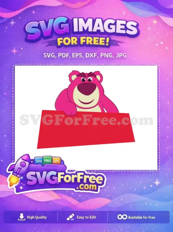 Free Smiling Lotso Bear Free Holding Sign Toy Story Free SVG