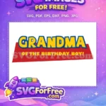 Free Grandma Blue Letters Free Birthday Boy Toy Story Free SVG - Instant Download