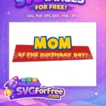 Free Mom Birthday Free Yellow Red Toy Story Free SVG - Instant Download
