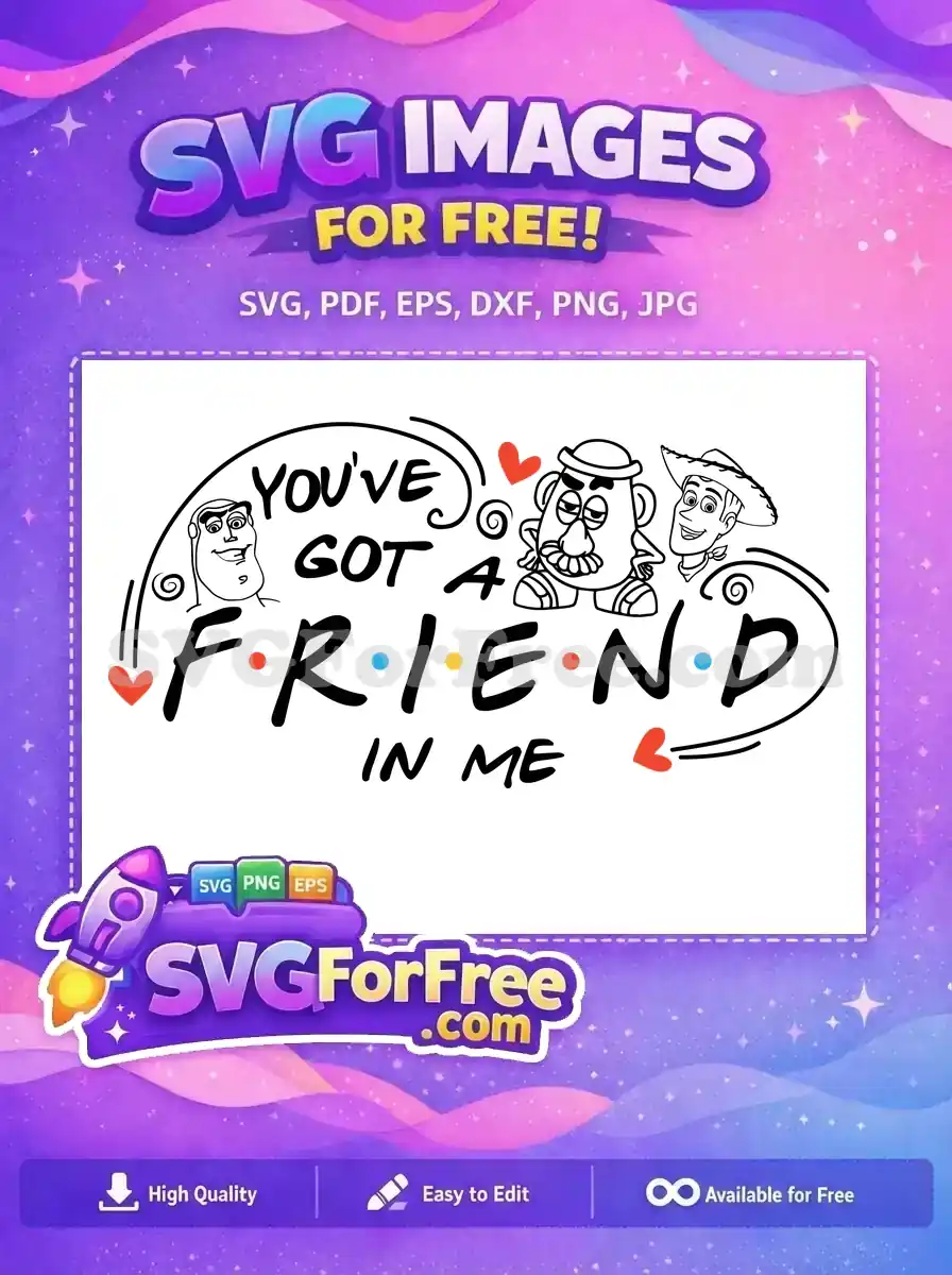 Free Woody Buzz Lightyear Free Potato Head You've Got Friend Free SVG